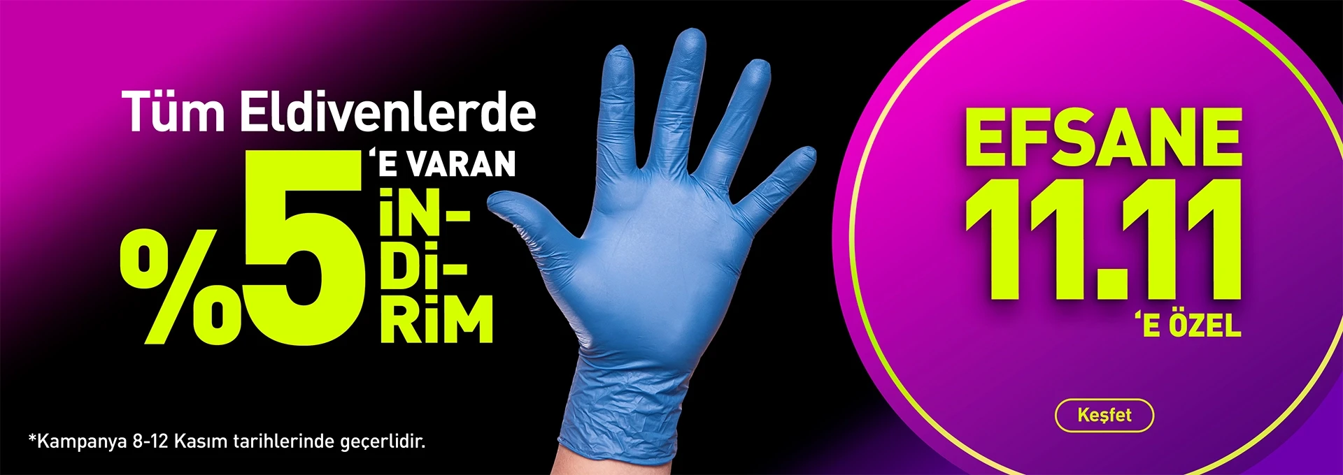 eldivenlerde %5 e varan indirim